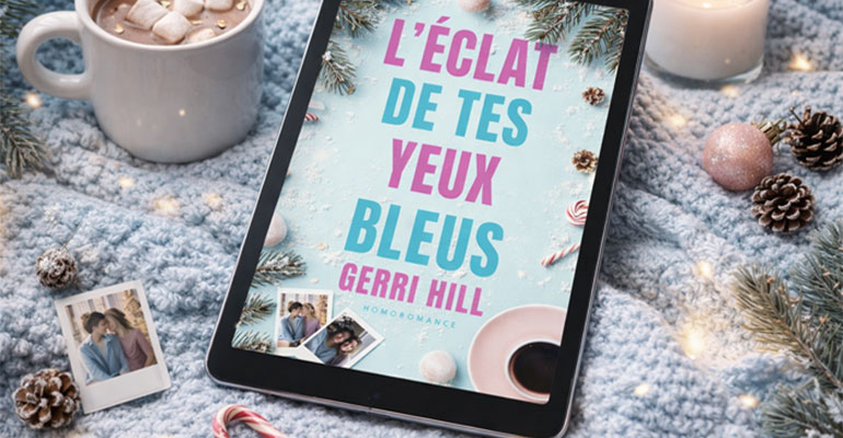 Couverture du roman lesbien L’éclat de tes yeux bleus de Gerri Hill, romance de Noël slow burn entre deux femmes dans une station de montagne enneigée du Colorado