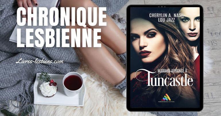De la romance lesbienne dans "Mariage Arrangé à Tuncastle" De la romance lesbienne dans "Mariage Arrangé à Tuncastle"