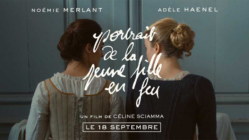 Portrait de la jeune fille en feu - Film dramatique français lesbien Portrait de la jeune fille en feu - Film dramatique français lesbien