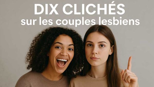 mythes-et-realites-10-cliches-tenaces-sur-les-couples-lesbiens-334a5fe1 image