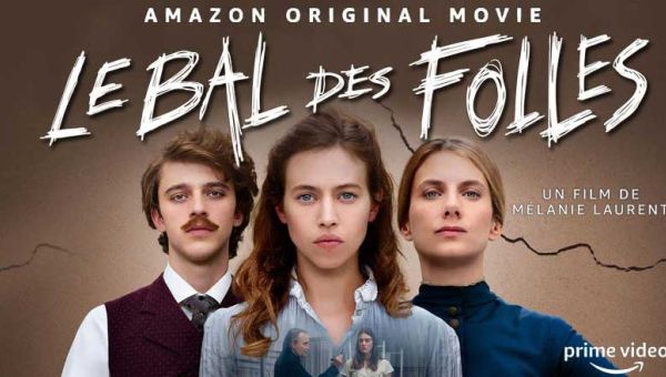 le-bal-des-folles-film-francais-misogynie-violence-mythe-hysterie-e548f038 image